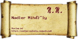 Nadler Mihály névjegykártya
